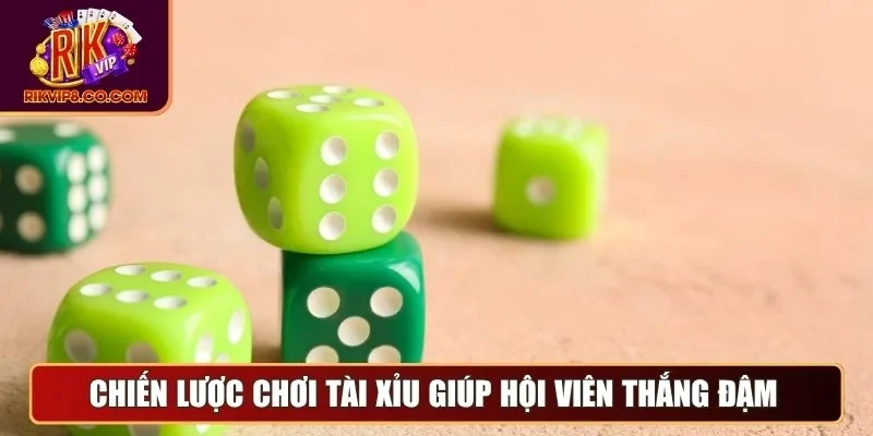 Chiến lược chơi siêu dễ giúp hội viên thắng đậm